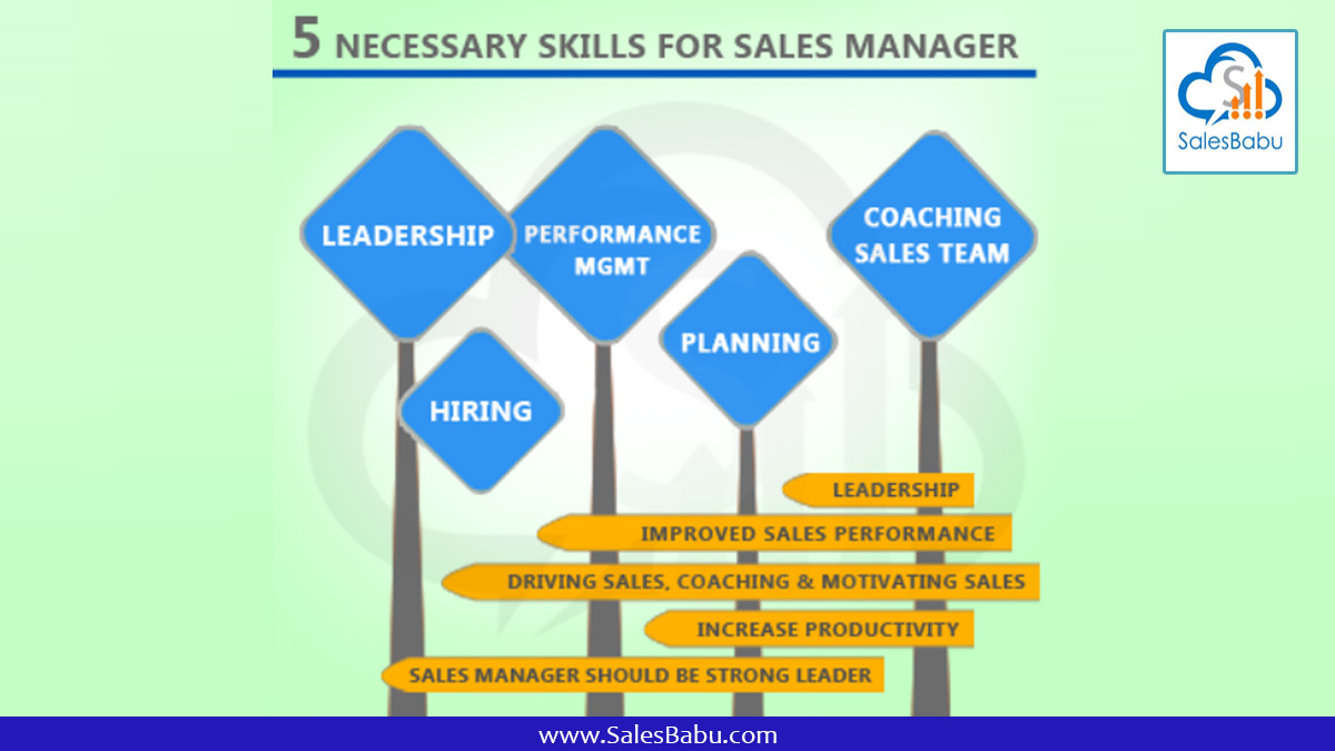 5 Necessary Skills For Sales Manager