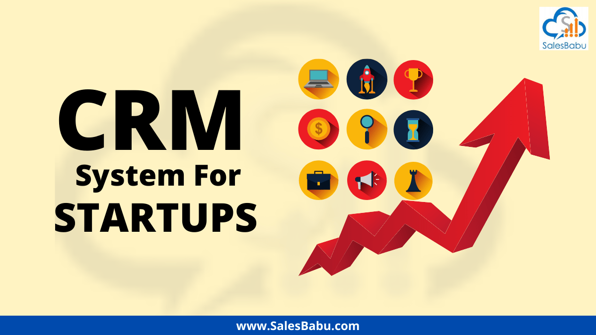 Why Startups Should Consider CRM System