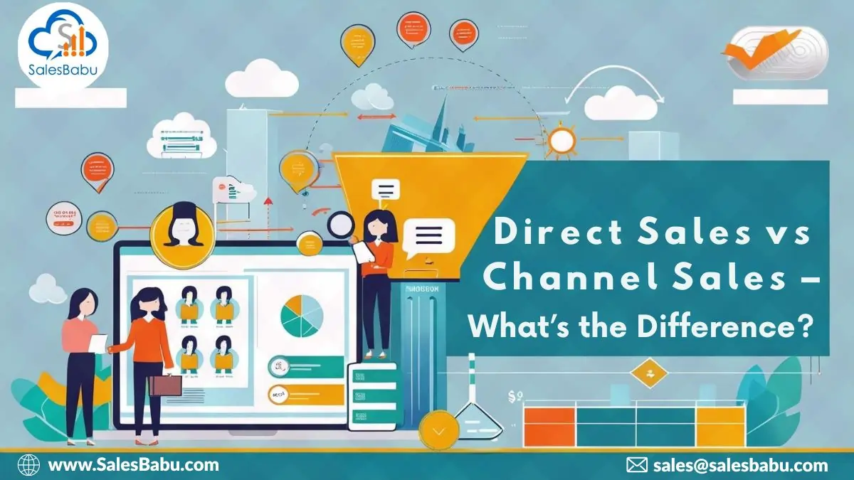 Direct Sales vs Channel Sales