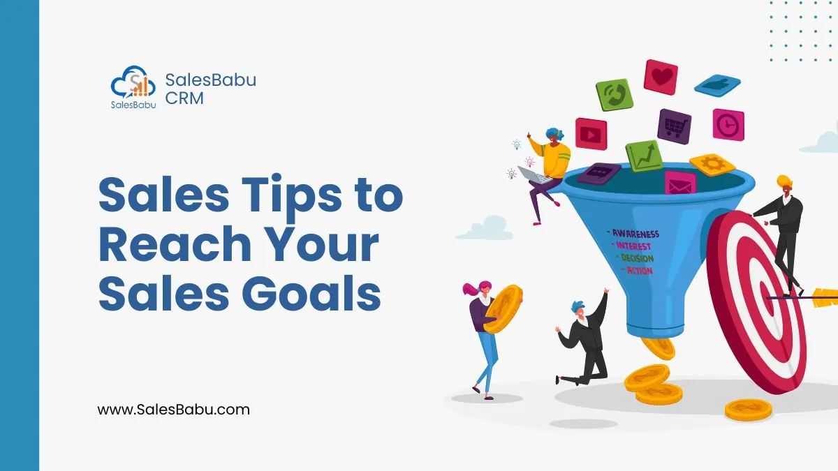 Sales tips to reach your sales goals