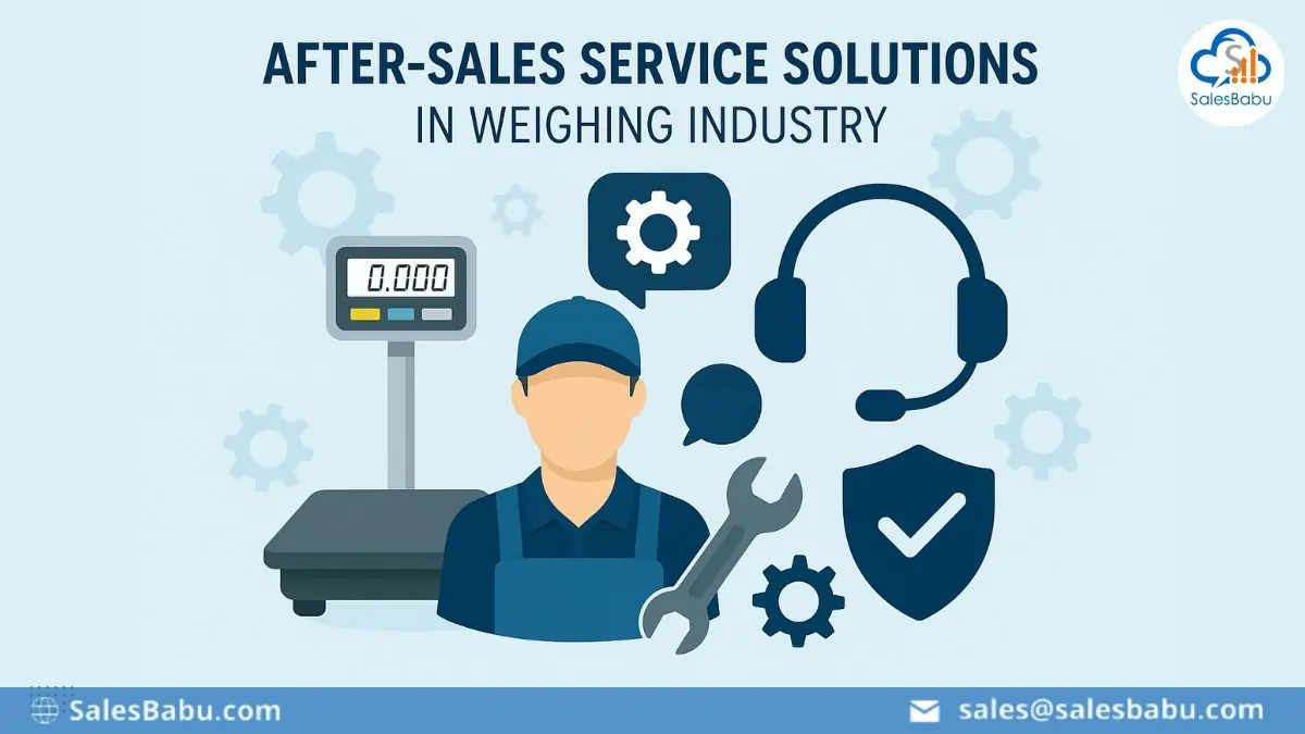 After Sales Service Solutions In Weighing Industry